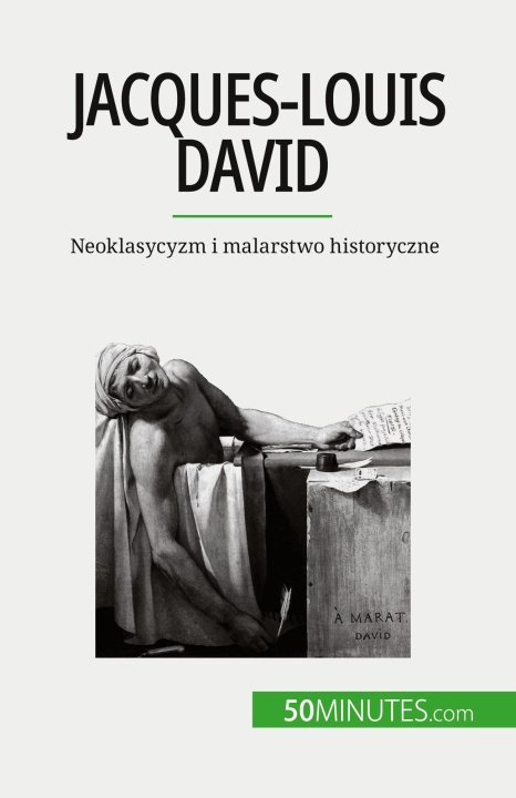 Kniha Jacques-Louis David Kâmil Kowalski
