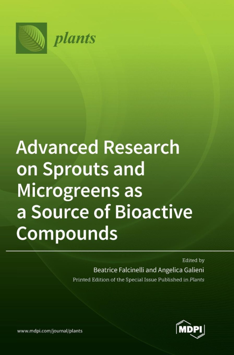 Kniha Advanced Research on Sprouts and Microgreens as a Source of Bioactive Compounds 