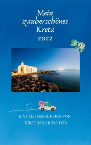 Boek Mein zauberschönes Kreta Kirstin Karina Löb