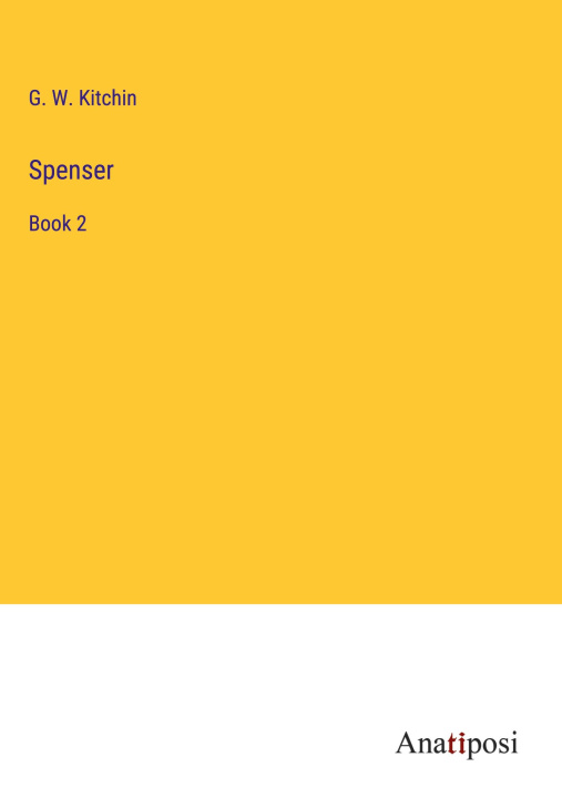 Knjiga Spenser G. W. Kitchin