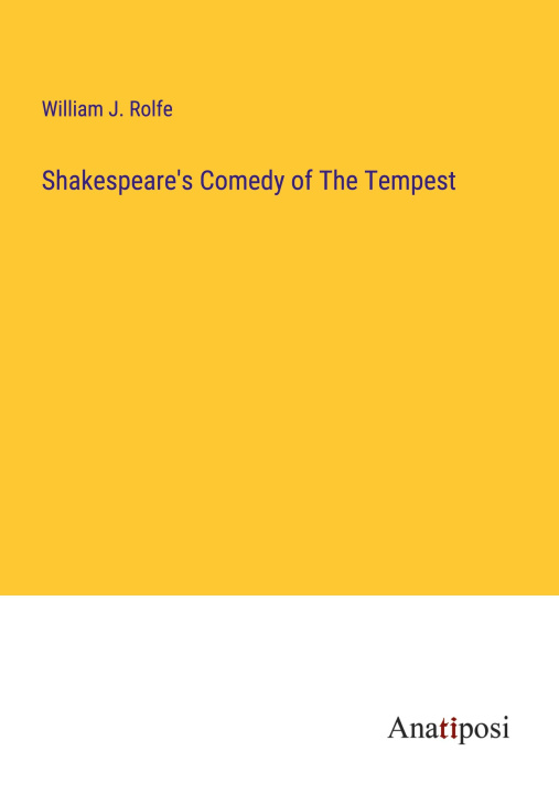 Boek Shakespeare's Comedy of The Tempest William J. Rolfe