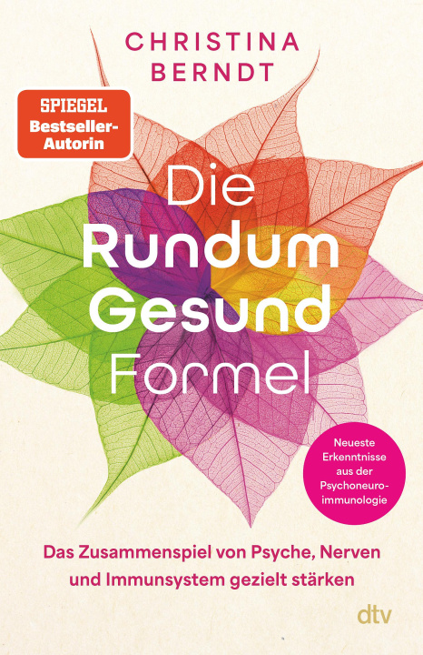 Kniha Die Rundum-Gesund-Formel Christina Berndt