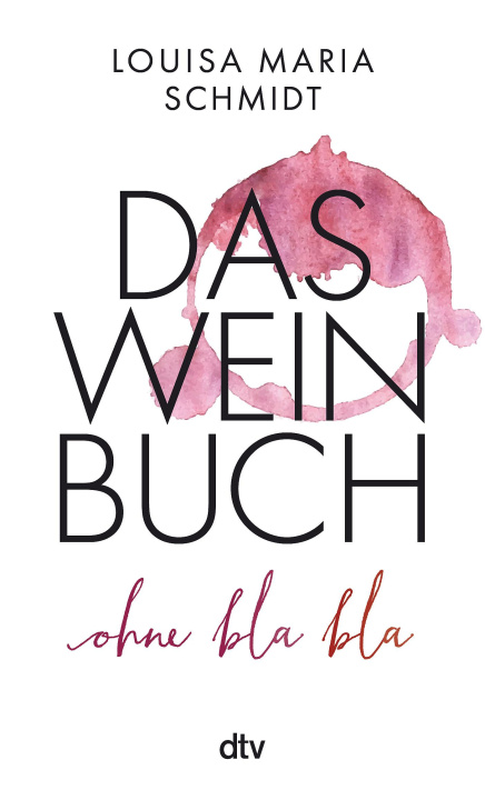 Buch Das Weinbuch - ohne Blabla! 