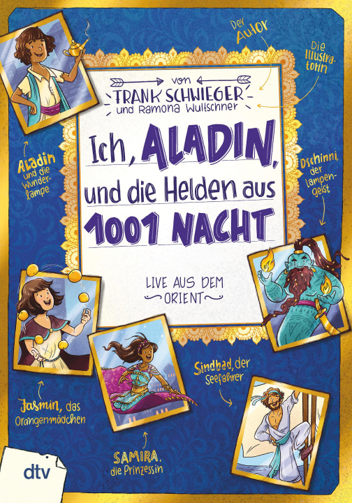 Kniha Ich, Aladin, und die Helden aus 1001 Nacht Ramona Wultschner