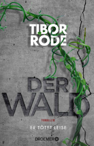Knjiga Der Wald Tibor Rode