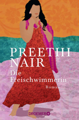 Książka Die Freischwimmerin Preethi Nair
