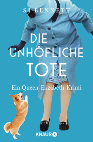 Kniha Die unhöfliche Tote S J Bennett