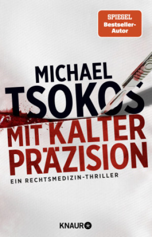 Kniha Mit kalter Präzision Michael Tsokos