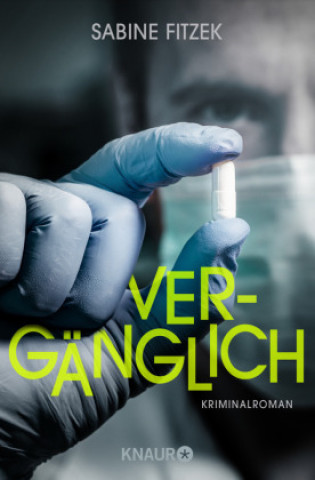 Könyv Vergänglich Sabine Fitzek
