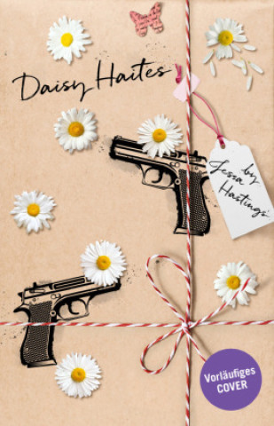 Kniha Daisy Haites Jessa Hastings