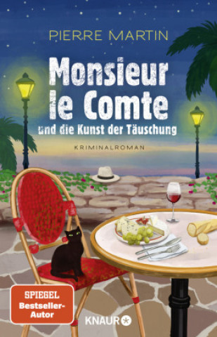 Könyv Monsieur le Comte und die Kunst der Täuschung Pierre Martin