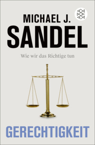 Kniha Gerechtigkeit Michael J. Sandel