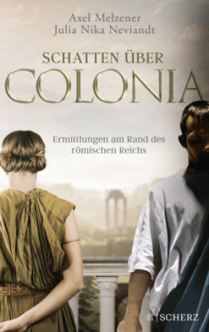 Boek Schatten über Colonia Axel Melzener
