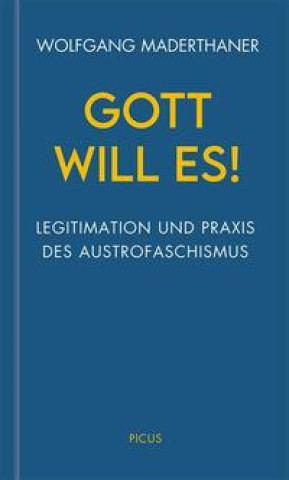 Buch Gott will es! Wolfgang Maderthaner