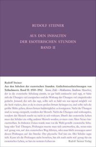 Könyv Aus den Inhalten der esoterischen Stunden, Band II: 1910-1912 Hella Wiesberger