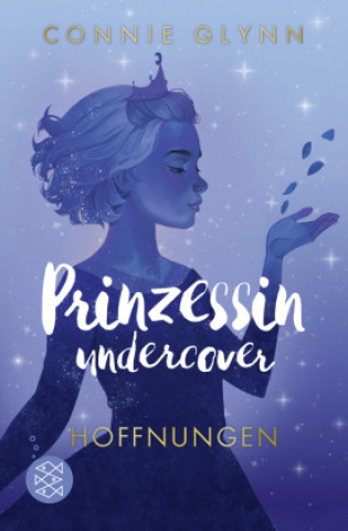 Книга Prinzessin undercover - Hoffnungen Connie Glynn