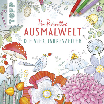 Книга Pia Pedevillas Ausmalwelt - Die vier Jahreszeiten 