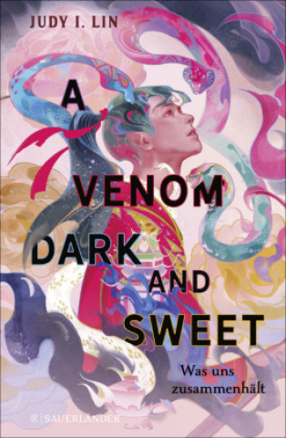 Kniha A Venom Dark and Sweet - Was uns zusammenhält Judy I. Lin