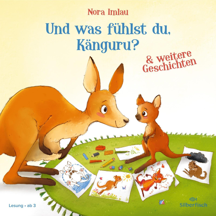 Audio Und was fühlst du, Känguru? Nora Imlau