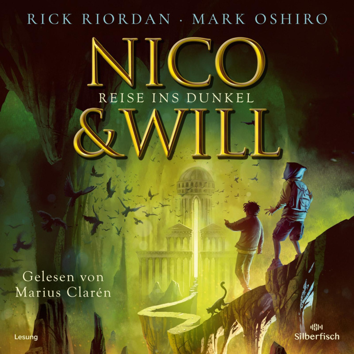 Digital Nico und Will - Reise ins Dunkel Mark Oshiro
