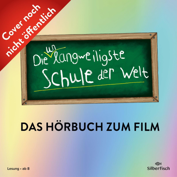 Audio  Die unlangweiligste Schule der Welt 1: Das Hörbuch zum Film Sabrina J. Kirschner