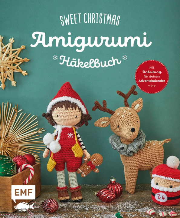 Knjiga Sweet Christmas -&#xa0;Das Amigurumi-Häkelbuch 