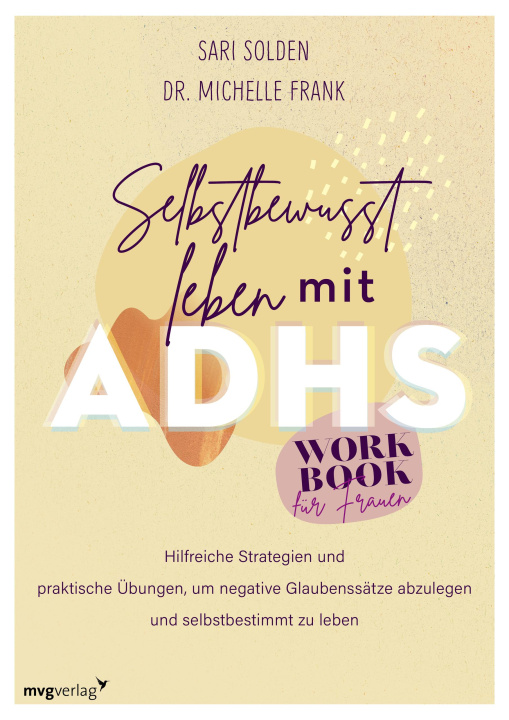 Kniha Selbstbewusst leben mit ADHS - das Workbook für Frauen Michelle Frank
