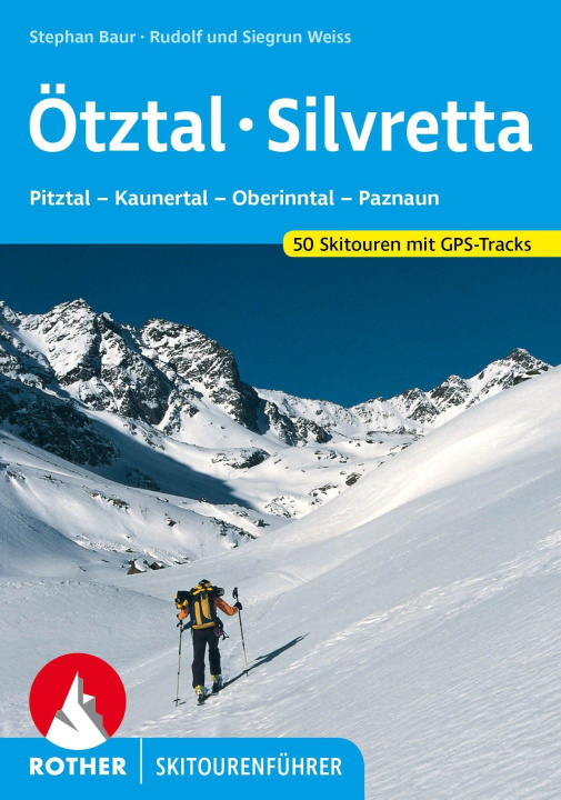 Kniha Ötztal - Silvretta Siegrun Weiss