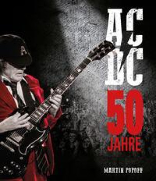 Книга 50 Jahre AC/DC Paul Fleischmann