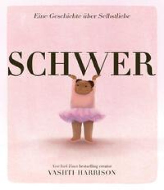 Knjiga Schwer Vashti Harrison