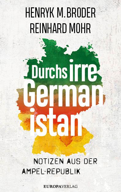 Kniha Durchs irre Germanistan Reinhard Mohr