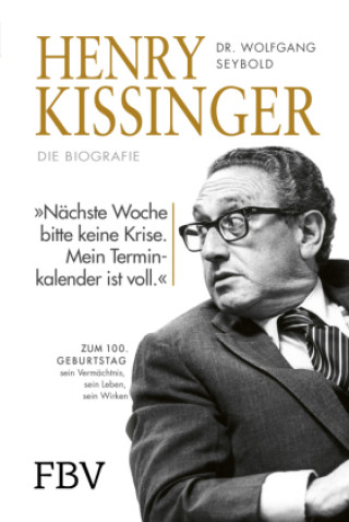 Könyv Henry Kissinger - Die Biografie 