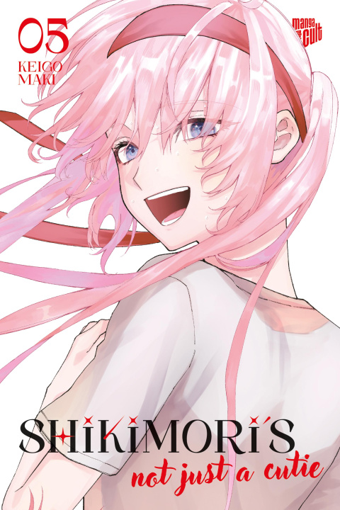Buch Shikimori's not just a Cutie 5 Stefanie Probst