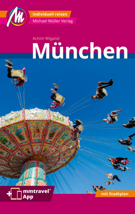 Könyv München MM-City Reiseführer Michael Müller Verlag 