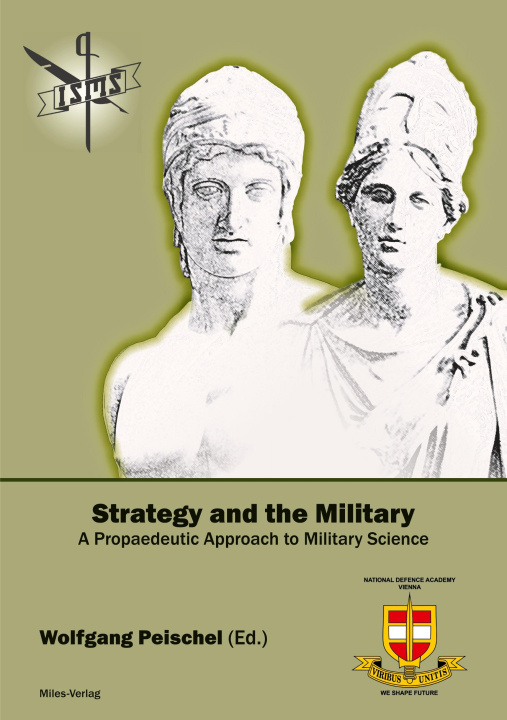 Carte Strategy and the Military Wolfgang Peischel