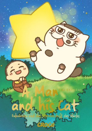 Kniha A Man and his Cat: Fukumaru und das Sternenschiff des Glücks Verena Maser