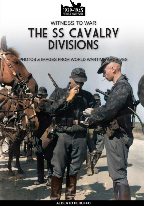 Knjiga The SS Cavalry Divisions 