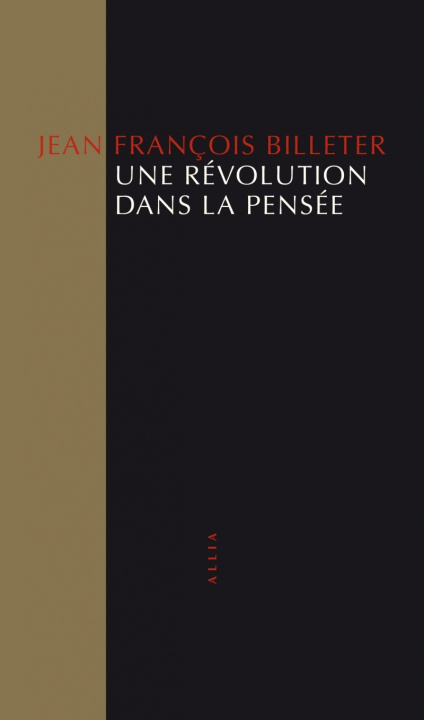 Livro Une révolution dans la pensée Jean François BILLETER
