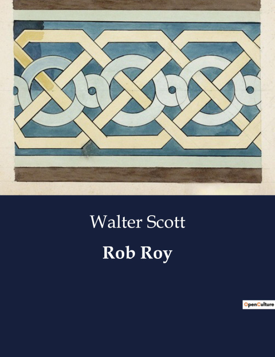 Knjiga Rob Roy Scott