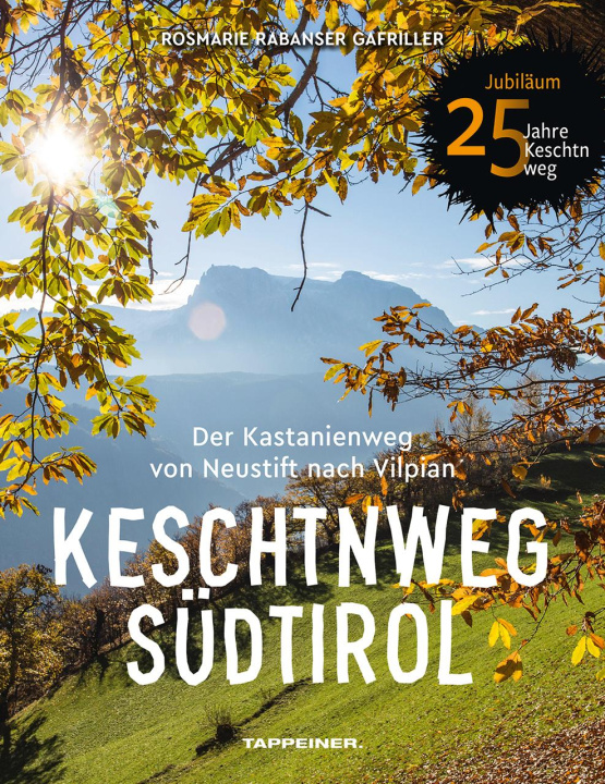 Kniha Keschtnweg Südtirol 