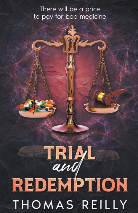 Knjiga Trial and Redemption Thomas Reilly