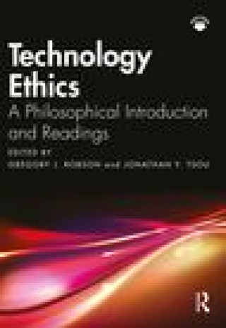 Knjiga Technology Ethics Gregory J. Robson
