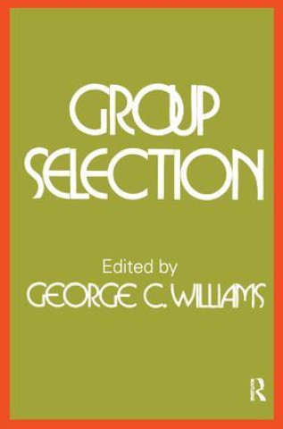 Knjiga Group Selection George C. Williams