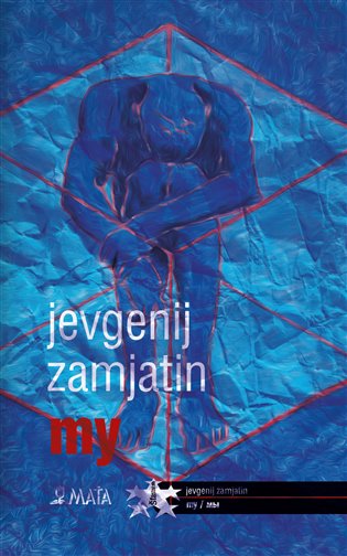 Kniha My Jevgenij Zamjatin