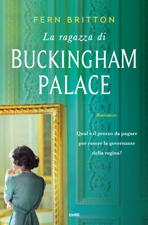 Kniha ragazza di Buckingham Palace Fern Britton