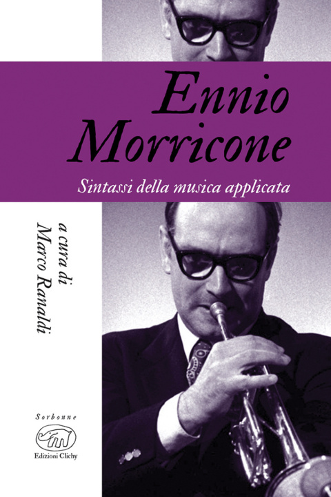 Kniha Ennio Morricone. Sintassi della musica applicata 