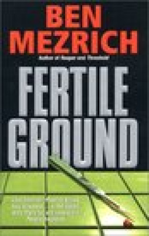 Knjiga Fertile Ground Mezrich