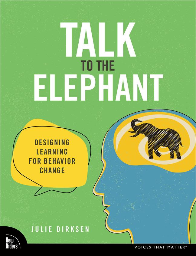 Книга Talk to the Elephant Julie Dirksen