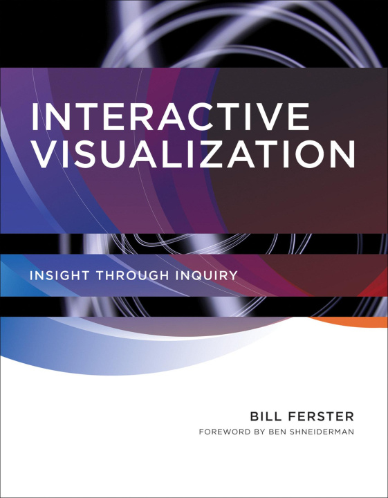 Knjiga INTERACTIVE VISUALIZATION FERSTER BILL