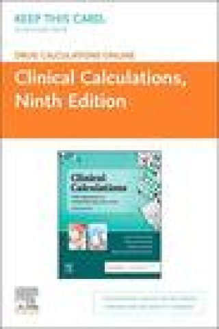 Digital Drug Calculations Online for Kee/Marshall: Clinical Calculations (Access Card) Joyce LeFever Kee